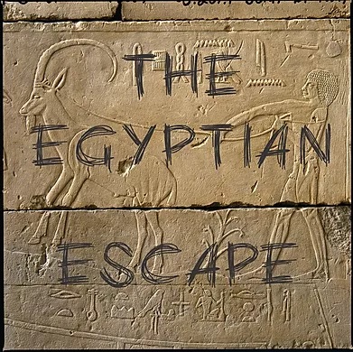 The Egyptian Escape